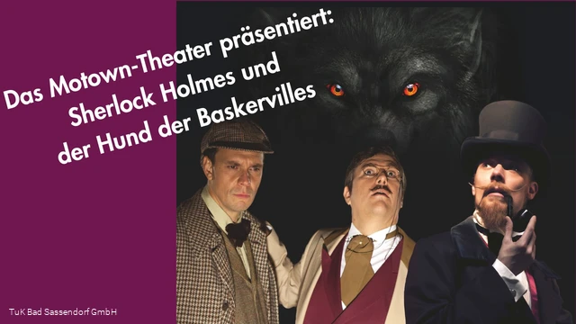 Sherlock Holmes und der Hund der Baskervilles - Kulturscheune Bad Sassendorf